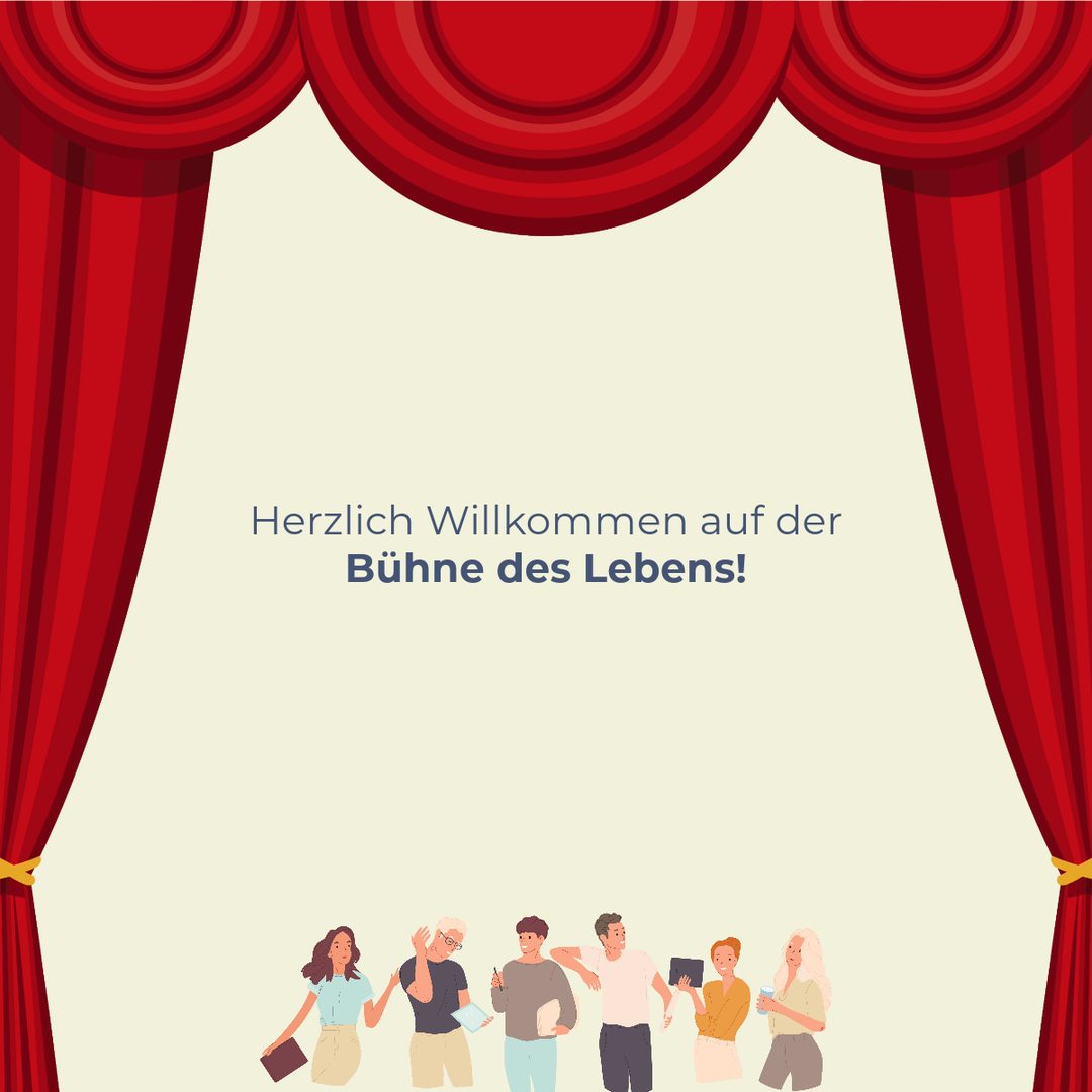 Roter Bühnenvorhang mit dem Text: Herzlich Willkommen auf der Bühne des Lebens